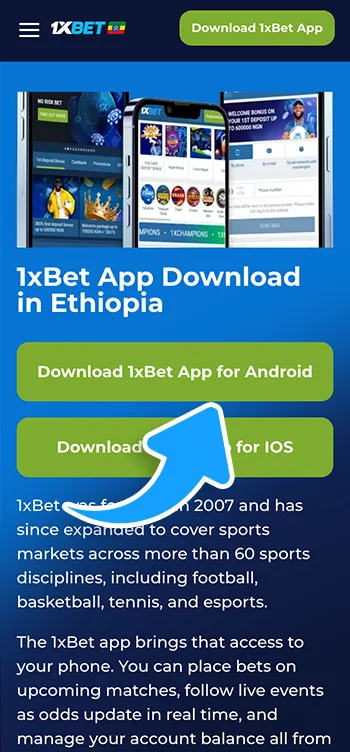Step 1 — Download the 1xBet APK and wait until the file finishes downloading (Ethiopia)